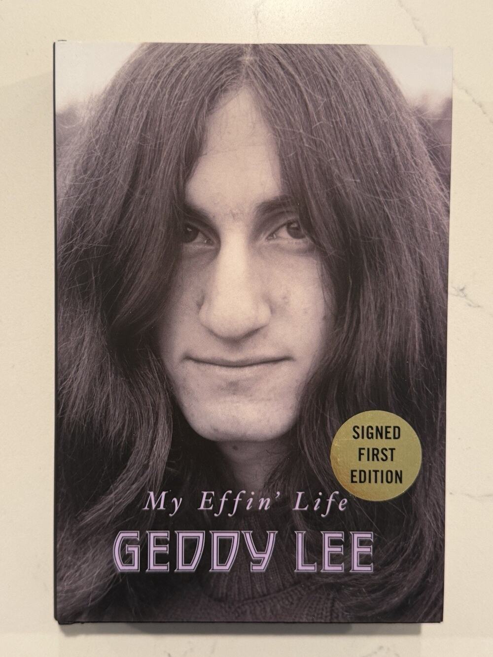Geddy Lee - RUSH - Signed Book - My Effin’ Life -AUTOGRAPHED 1st FIRST EDITION 6